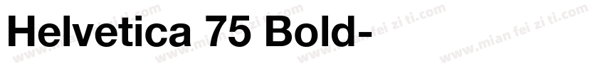 Helvetica 75 Bold字体转换